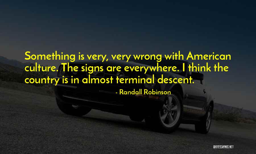 Kabashi Kabashi Quotes By Randall Robinson Kabashi Kabashi Quotes By Randall Robinson
