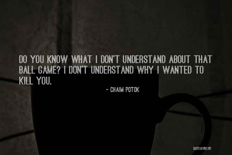 Kabat Zinn Compassion Quotes By Chaim Potok Kabat Zinn Compassion Quotes By Chaim Potok