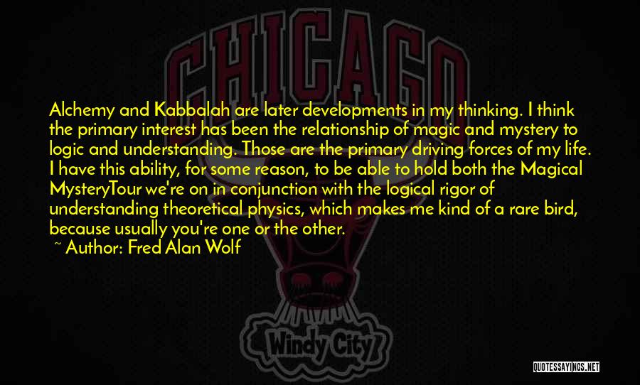 Kabbalah Quotes By Fred Alan Wolf