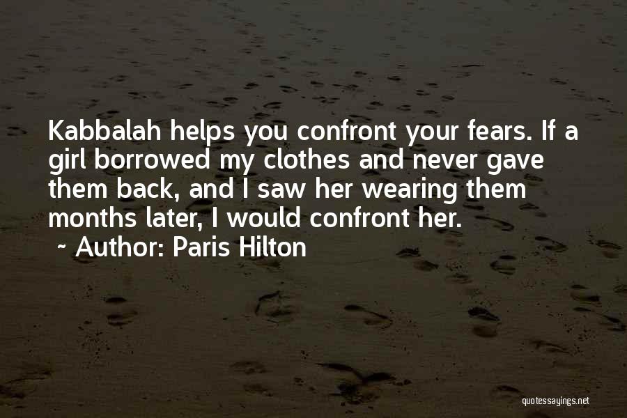 Kabbalah Quotes By Paris Hilton