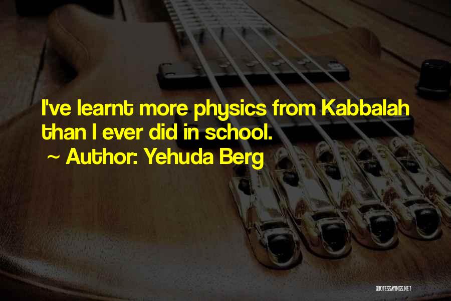 Kabbalah Quotes By Yehuda Berg