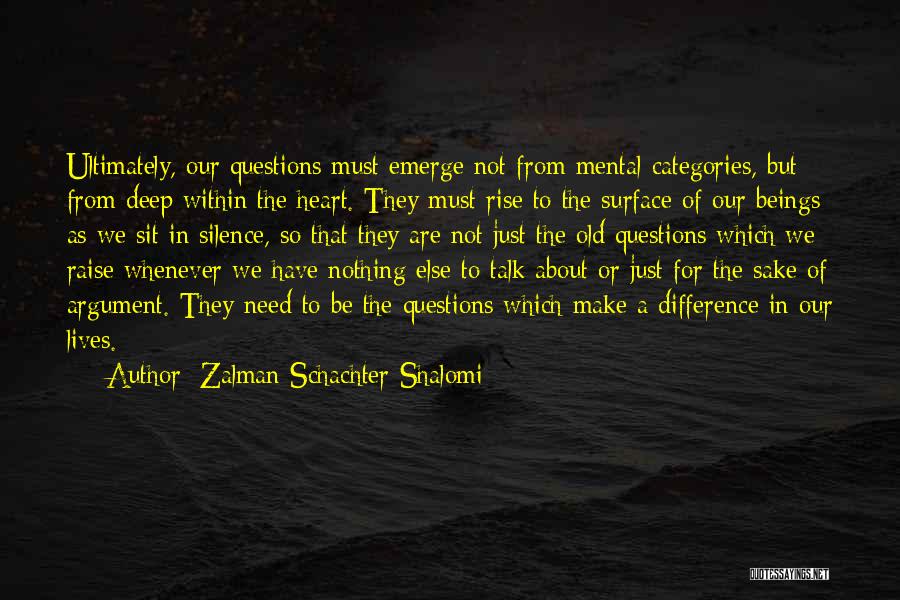 Kabbalah Quotes By Zalman Schachter-Shalomi