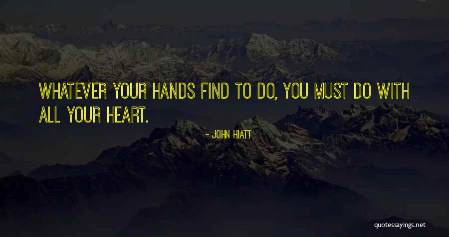 Kabedeki Quotes By John Hiatt Kabedeki Quotes By John Hiatt