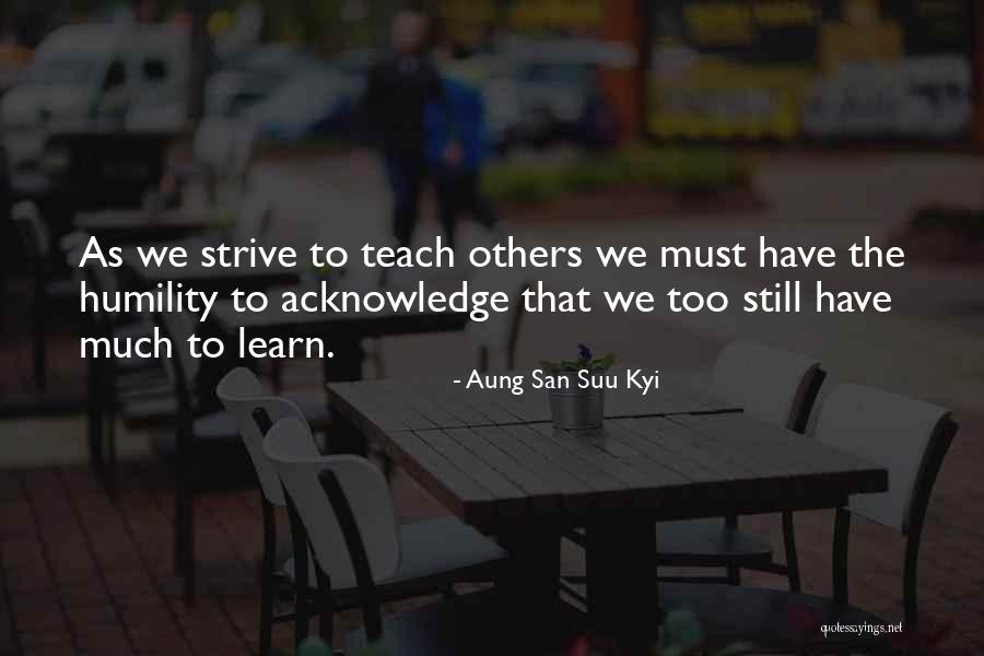 Kabeer Das Quotes By Aung San Suu Kyi Kabeer Das Quotes By Aung San Suu Kyi