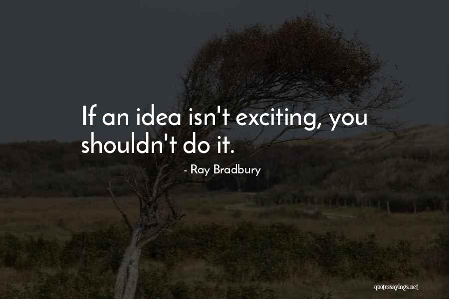 Kabers Quotes By Ray Bradbury Kabers Quotes By Ray Bradbury