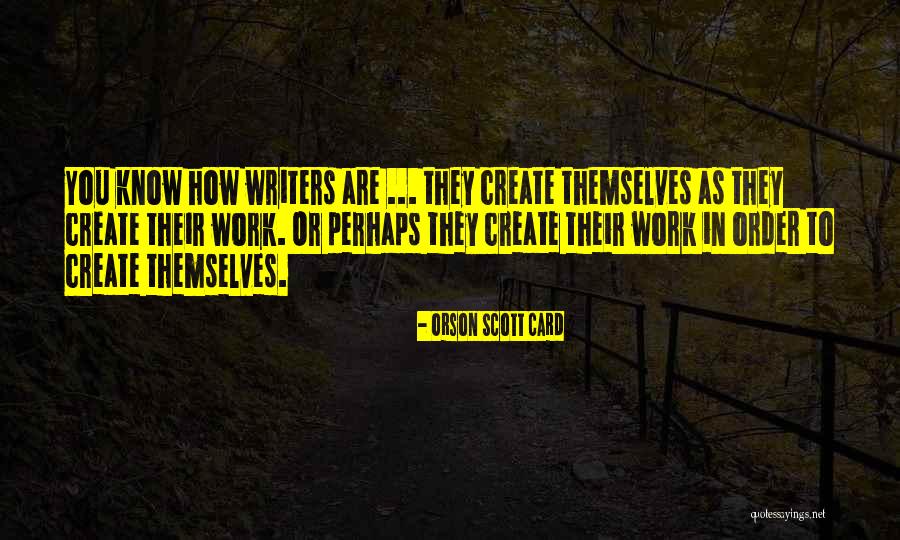 Kabhi Haan Quotes By Orson Scott Card Kabhi Haan Quotes By Orson Scott Card