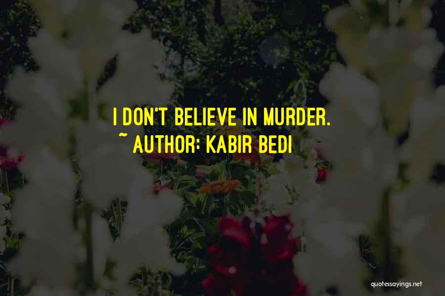 Kabir Bedi Quotes 2016505