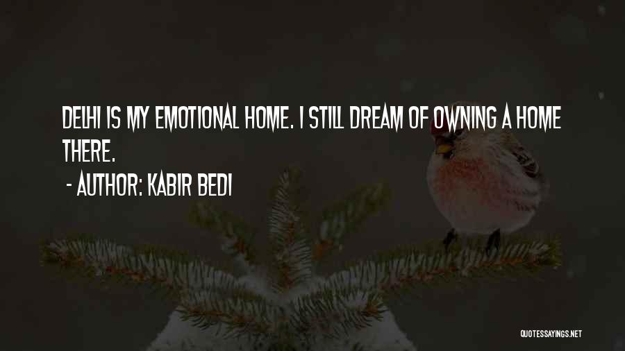 Kabir Bedi Quotes 507768