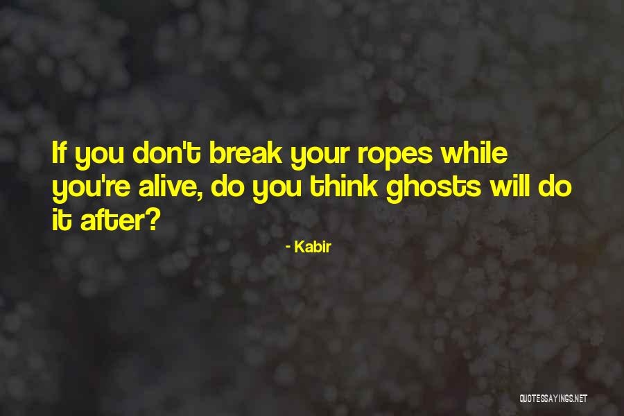 Kabir Quotes 104722