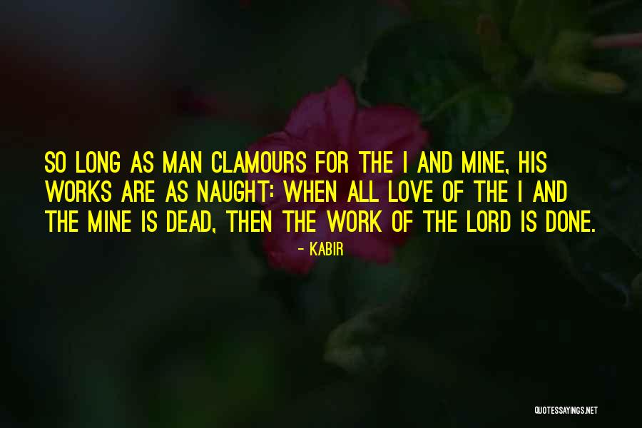 Kabir Quotes 2079050 Kabir Quotes 2079050