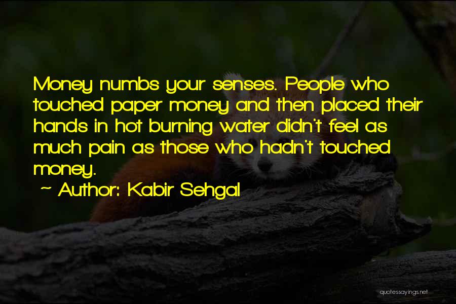 Kabir Sehgal Quotes 2040998