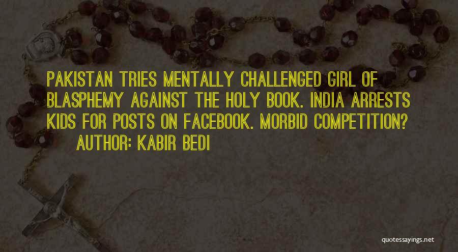 Kabir's Quotes By Kabir Bedi