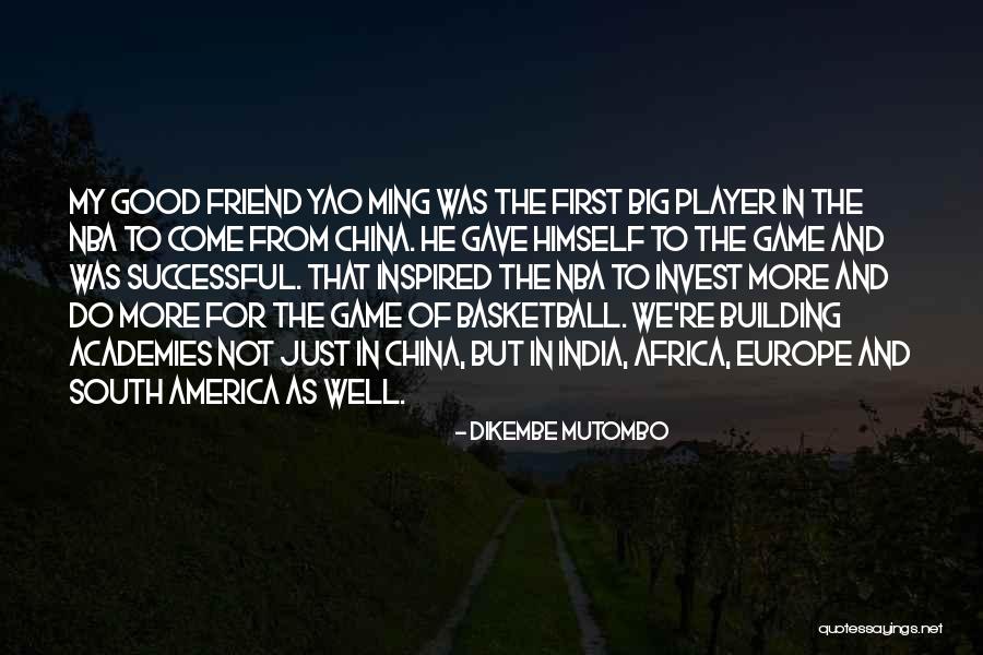 Kable Products Quotes By Dikembe Mutombo Kable Products Quotes By Dikembe Mutombo