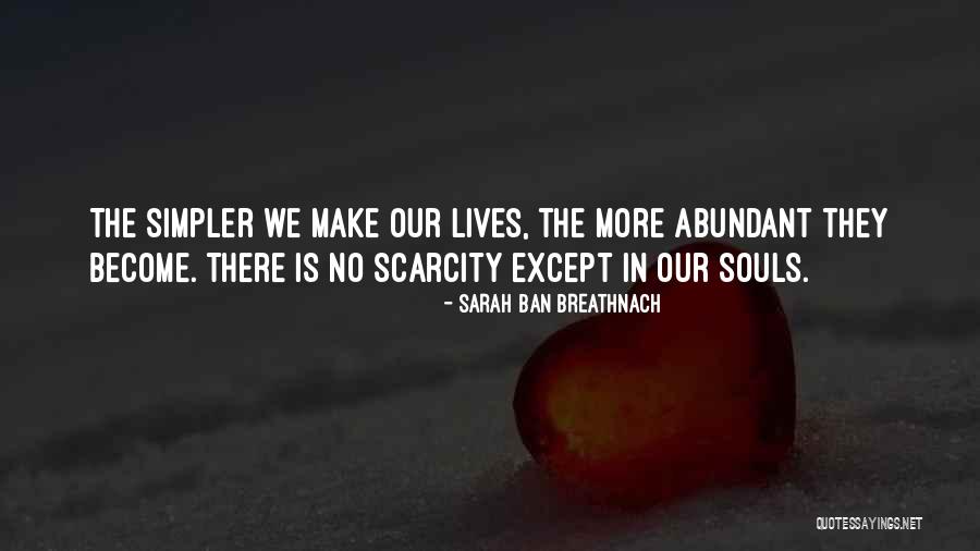 Kabobs Quotes By Sarah Ban Breathnach Kabobs Quotes By Sarah Ban Breathnach