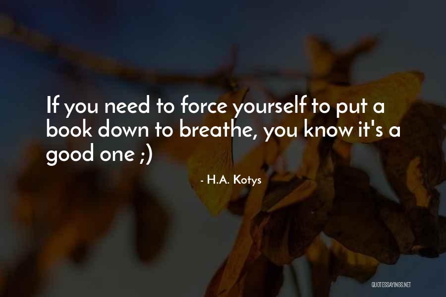 Kabongo Dibinga Quotes By H.A. Kotys Kabongo Dibinga Quotes By H.A. Kotys