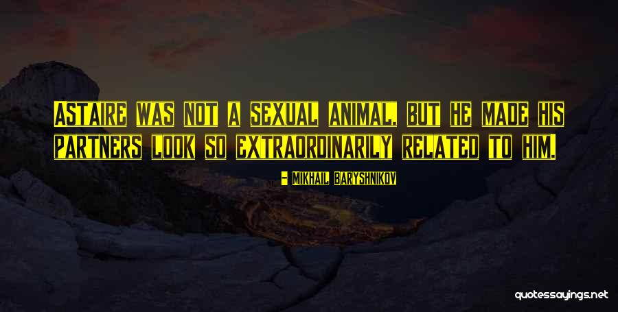 Kabria Cantley Quotes By Mikhail Baryshnikov Kabria Cantley Quotes By Mikhail Baryshnikov