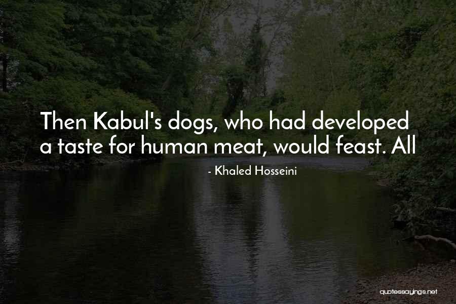 Kabul Et Quotes By Khaled Hosseini Kabul Et Quotes By Khaled Hosseini