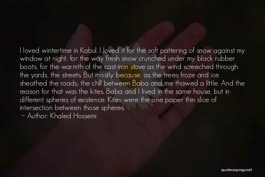 Kabul In The Kite Runner Quotes By Khaled Hosseini