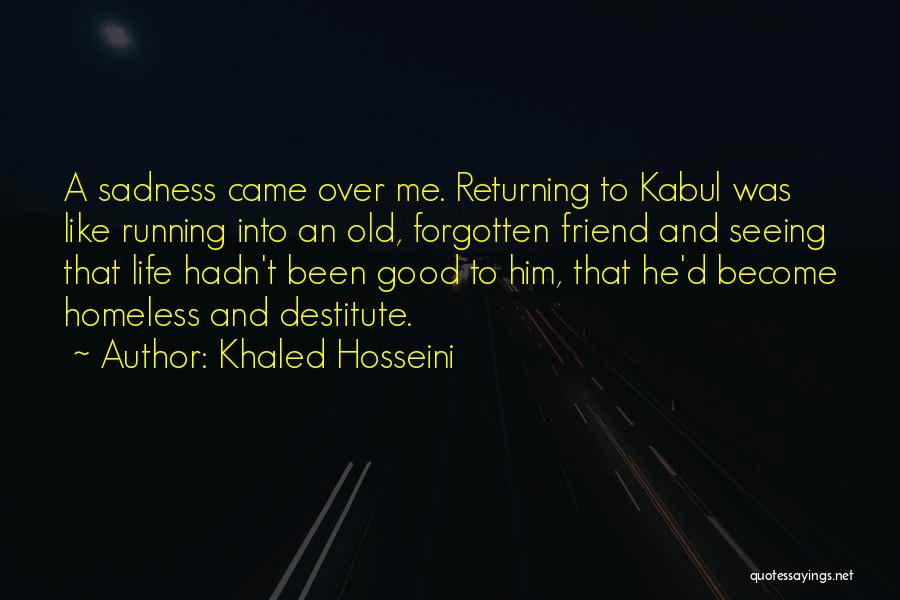 Kabul Quotes By Khaled Hosseini