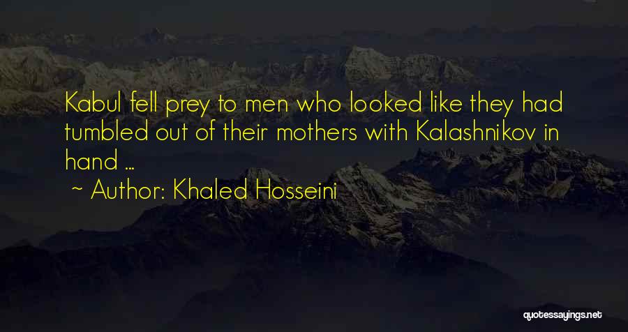 Kabul Quotes By Khaled Hosseini