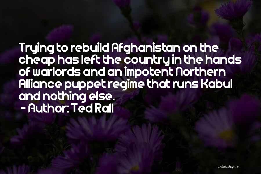 Kabul Quotes By Ted Rall