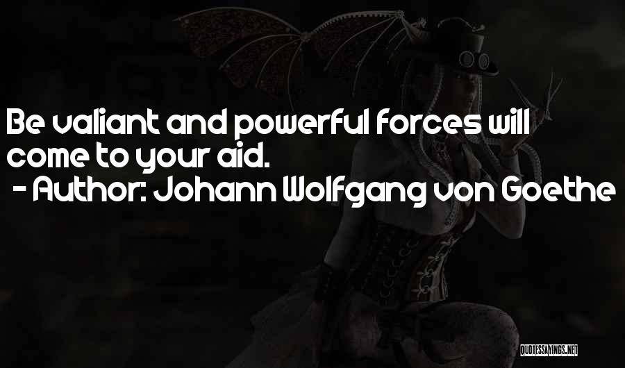 Kaburi By Pastor Quotes By Johann Wolfgang Von Goethe