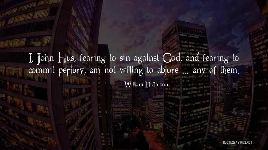 Kabuyao Quotes By William Dallmann Kabuyao Quotes By William Dallmann
