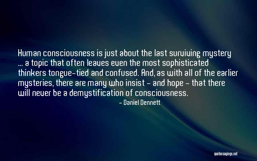 Kabyle Quotes By Daniel Dennett Kabyle Quotes By Daniel Dennett
