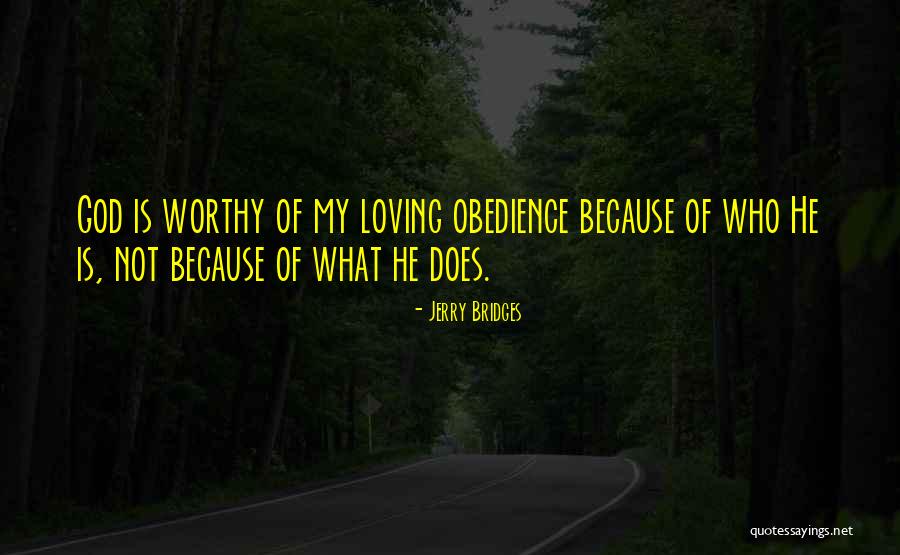 Kacang Lupakan Kulit Quotes By Jerry Bridges Kacang Lupakan Kulit Quotes By Jerry Bridges