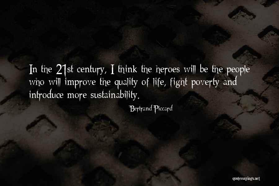 Kacau Gomes Quotes By Bertrand Piccard Kacau Gomes Quotes By Bertrand Piccard