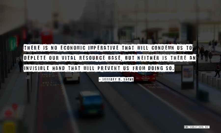 Kacau Gomes Quotes By Jeffrey D. Sachs Kacau Gomes Quotes By Jeffrey D. Sachs
