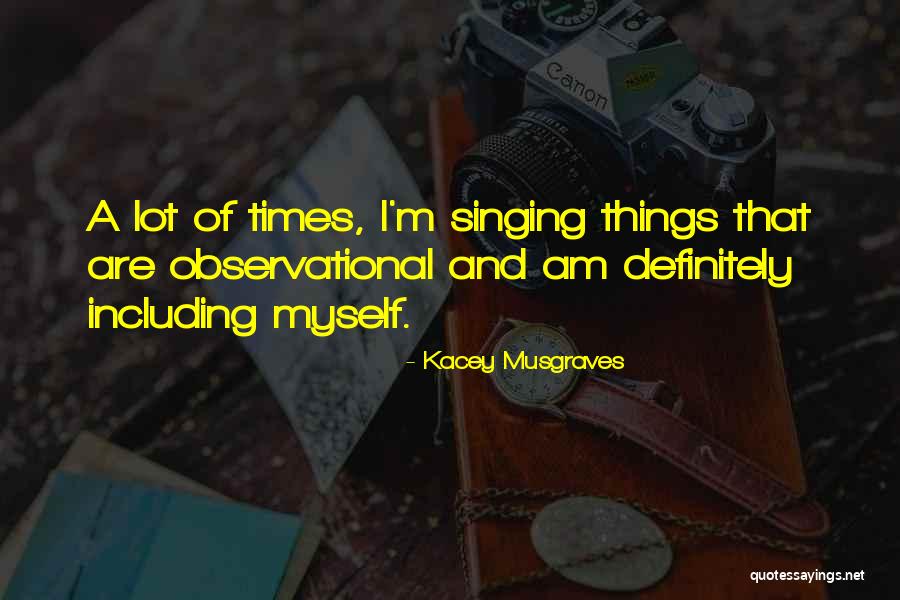 Kacey Musgraves Quotes 1233625