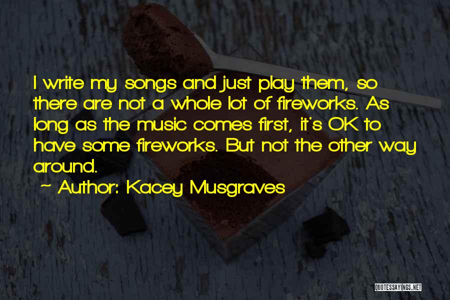 Kacey Musgraves Quotes 1712921
