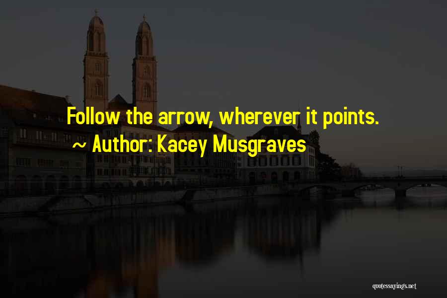 Kacey Musgraves Quotes 1907463