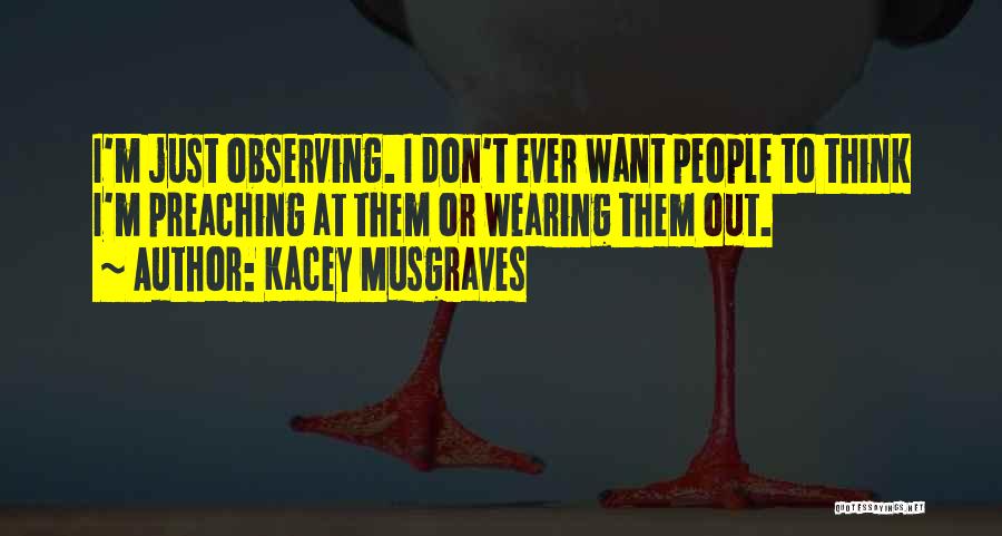 Kacey Musgraves Quotes 1963223