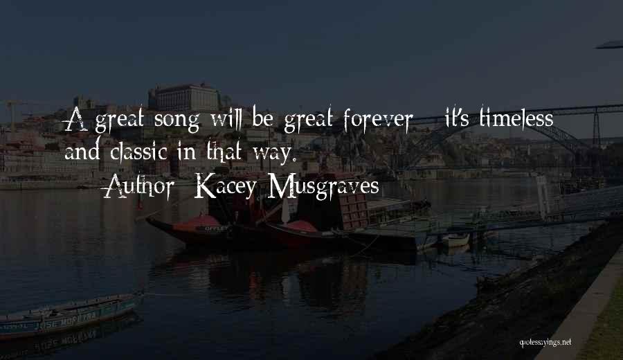 Kacey Musgraves Quotes 412956