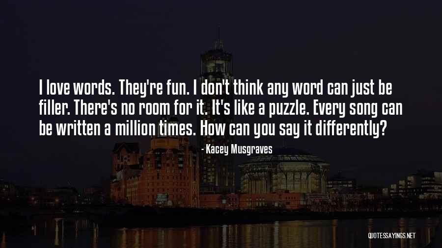 Kacey Quotes By Kacey Musgraves Kacey Quotes By Kacey Musgraves
