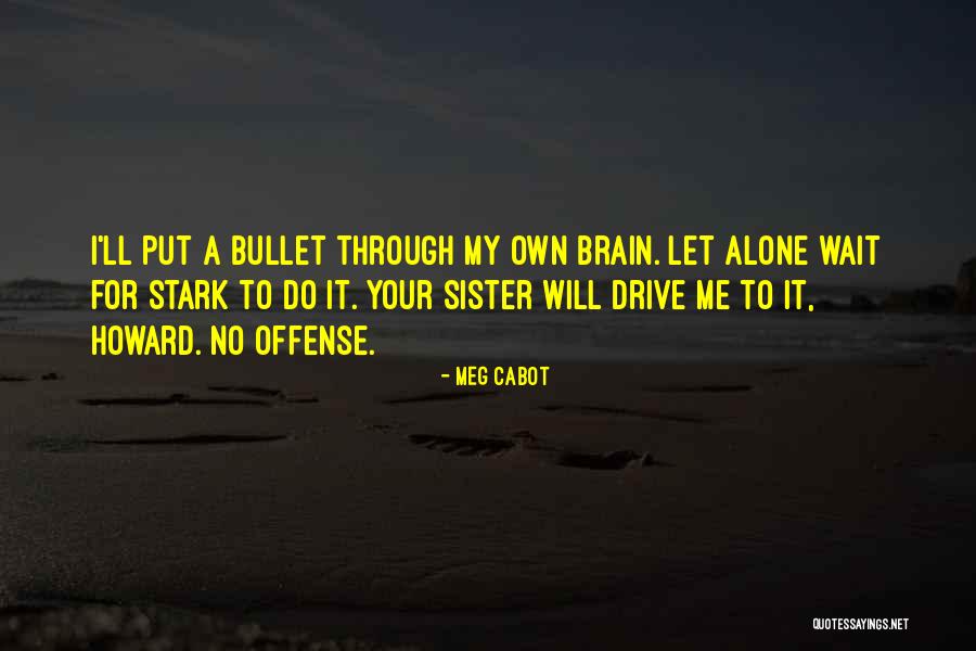 Kacharava Nika Quotes By Meg Cabot Kacharava Nika Quotes By Meg Cabot