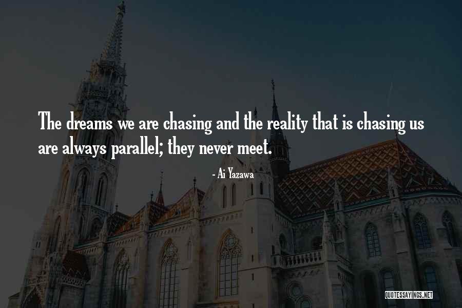 Kacin Kurasi Quotes By Ai Yazawa Kacin Kurasi Quotes By Ai Yazawa