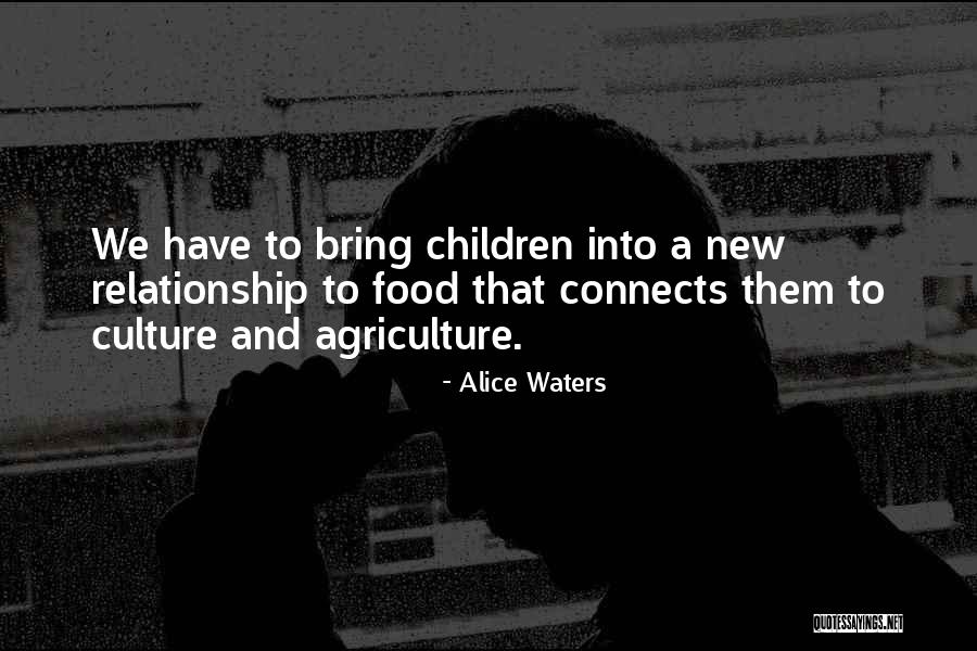 Kacin Kurasi Quotes By Alice Waters Kacin Kurasi Quotes By Alice Waters