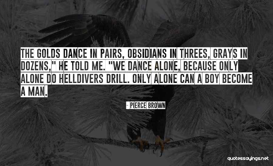 Kacper Postawski Quotes By Pierce Brown Kacper Postawski Quotes By Pierce Brown