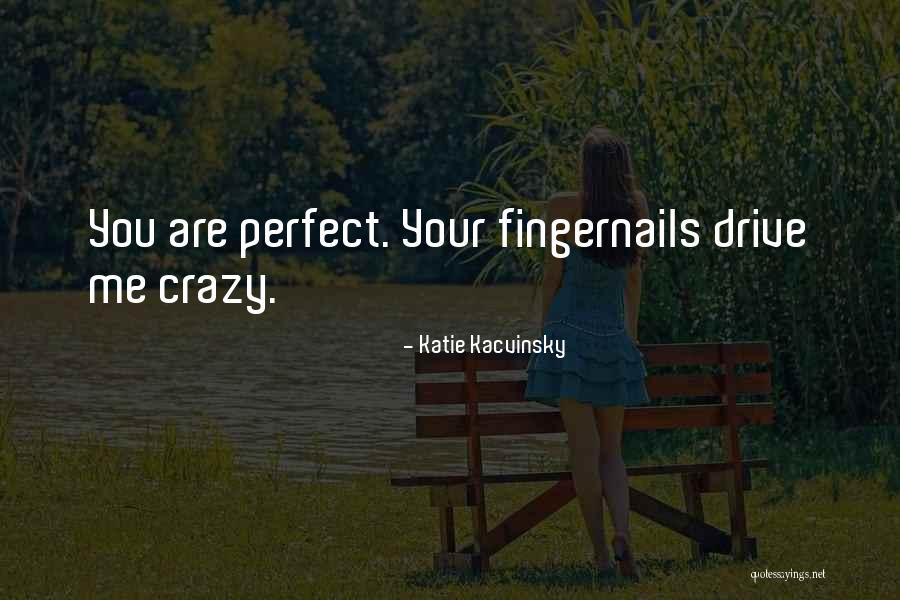 Kacvinsky Katie Quotes By Katie Kacvinsky Kacvinsky Katie Quotes By Katie Kacvinsky