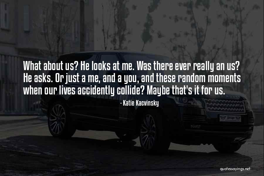 Kacvinsky Katie Quotes By Katie Kacvinsky Kacvinsky Katie Quotes By Katie Kacvinsky