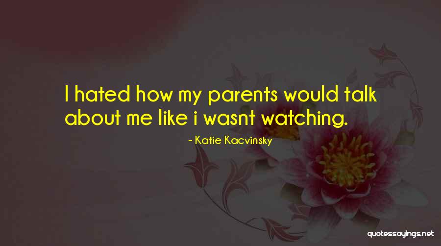 Kacvinsky Katie Quotes By Katie Kacvinsky Kacvinsky Katie Quotes By Katie Kacvinsky