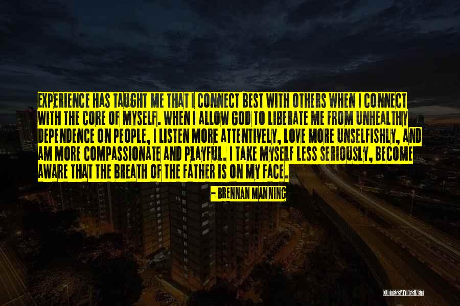 Kacyon Quotes By Brennan Manning Kacyon Quotes By Brennan Manning
