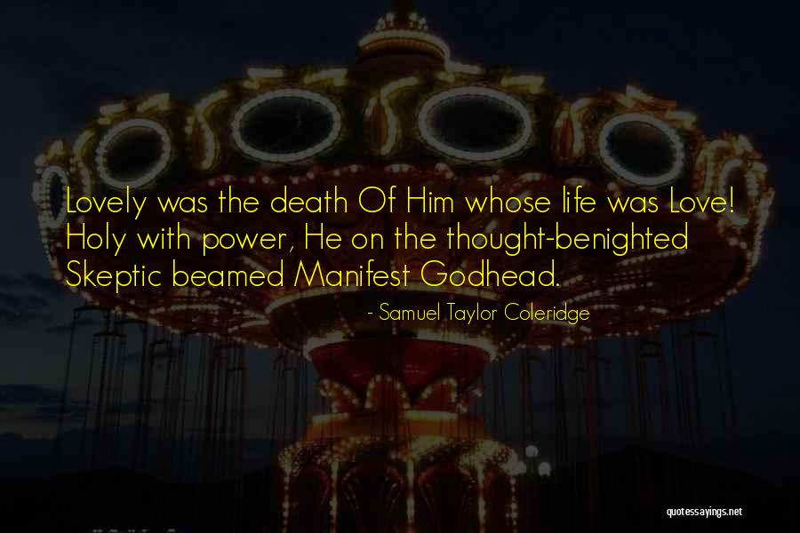 Kaczkowski Stan Quotes By Samuel Taylor Coleridge Kaczkowski Stan Quotes By Samuel Taylor Coleridge