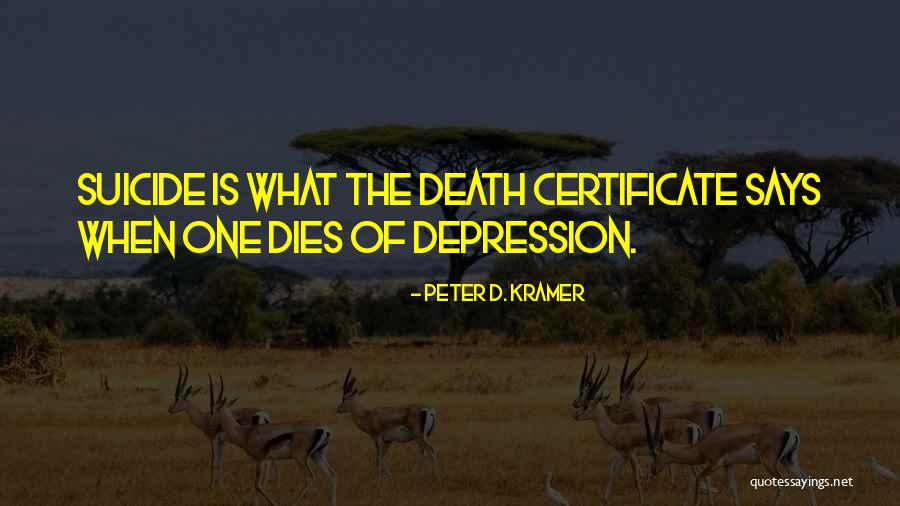 Kaczynski Book Quotes By Peter D. Kramer Kaczynski Book Quotes By Peter D. Kramer