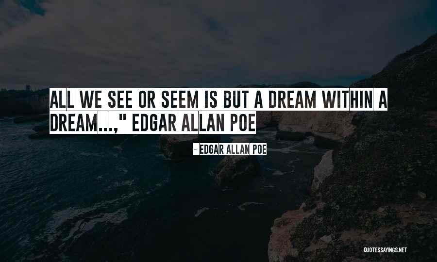 Kadakampally Surendran Quotes By Edgar Allan Poe Kadakampally Surendran Quotes By Edgar Allan Poe