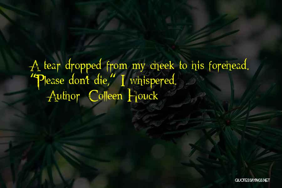 Kadam Quotes By Colleen Houck