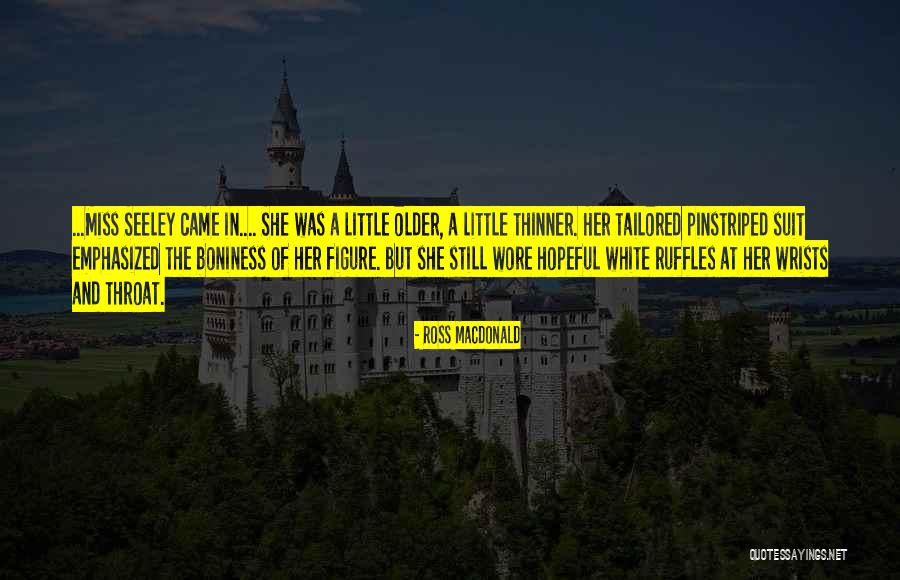 Kadamach Quotes By Ross Macdonald Kadamach Quotes By Ross Macdonald